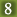 8